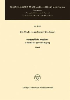 Wirtschaftliche Probleme industrieller Sortenfertigung - Ohse, Hermann