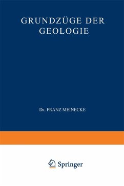 Grundzüge der Geologie - Meinecke, Franz