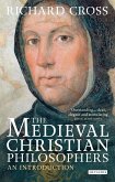 The Medieval Christian Philosophers (eBook, ePUB)