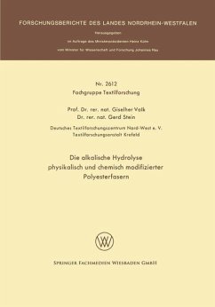 Die alkalische Hydrolyse physikalisch und chemisch modifizierter Polyesterfasern - Valk, Giselher