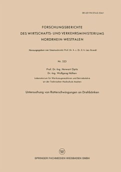 Untersuchung von Ratterschwingungen an Drehbänken - Opitz, Herwart