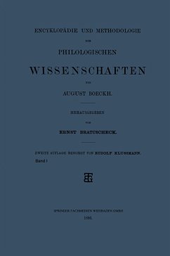 Encyklopädie und Methodologie der Philologischen Wissenschaften - Boeckh, August;Klussmann, Rudolf