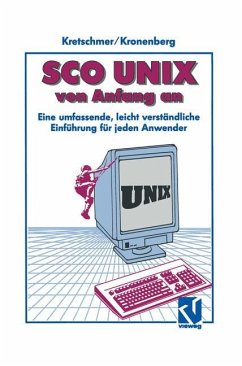 SCO UNIX von Anfang an - Kronenberg, Friedrich