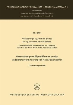 Untersuchung von Ellipsoidformen zwecks Widerstandsverminderung von Flachwasserschiffen - Sturtzel, Wilhelm