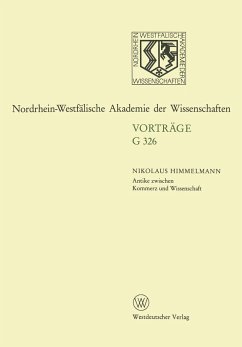 Antike zwischen Kommerz und Wissenschaft 25 Jahre Erwerbungen für das Akademische Kunstmuseum Bonn - Himmelmann, Nikolaus