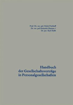 Handbuch der Gesellschaftsverträge in Personalgesellschaften - Potthoff, Erich