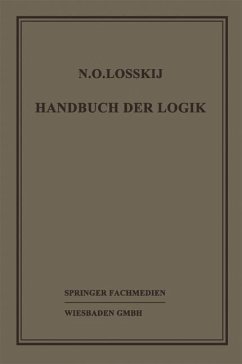 Handbuch der Logik - Losskij, Dr. N. O.;Sesemann, Prof. Dr. W.