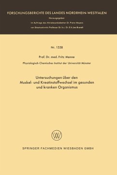 Untersuchungen über den Muskel- und Kreatinstoffwechsel im gesunden und kranken Organismus - Menne, Fritz