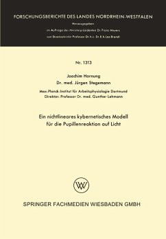 Ein nichtlineares kybernetisches Modell für die Pupillenreaktion auf Licht - Hornung, Joachim