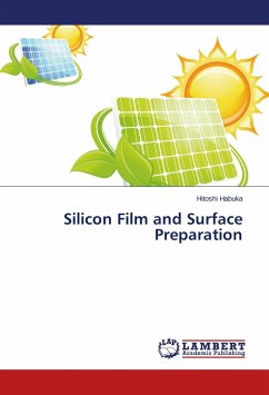 Silicon Film and Surface Preparation
