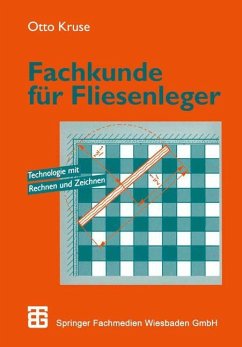 Fachkunde für Fliesenleger - Kruse, Otto