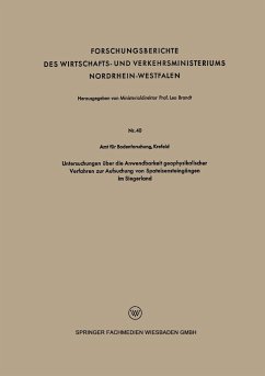 Untersuchungen über die Anwendbarkeit geophysikalischer Verfahren zur Aufsuchung von Spateisensteingängen im Siegerland - Loparo, Kenneth A.