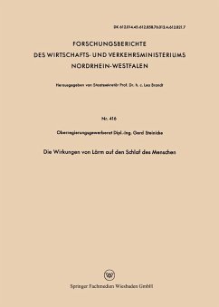 Die Wirkungen von Lärm auf den Schlaf des Menschen - Steinicke, Gerd