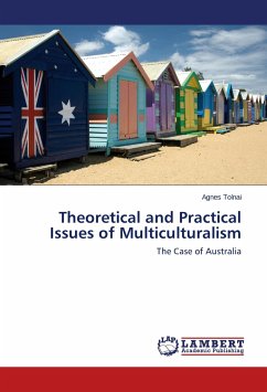 Theoretical and Practical Issues of Multiculturalism