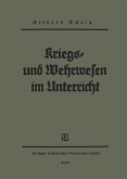 Kriegs- und Wehrwesen im unterricht