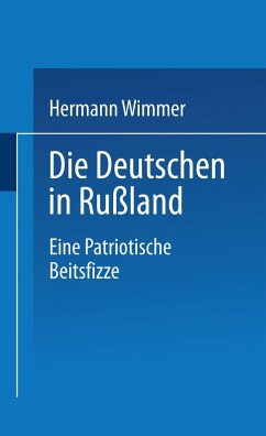 Die Deutschen in Rußland - Wimmer, Dr. Hermann