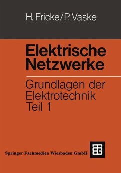 Elektrische Netzwerke - Fricke, Hans;Vaske, Paul
