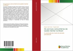 Os serviços comunitários de saúde mental no Brasil - Fiorati, Regina Celia;Saeki, Toyoko