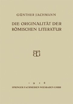 Die Originalität der Römischen Literatur - Jachmann, Günther