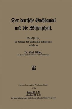 Der deutsche Buchhandel und die Wissenschaft - Bücher, Dr. Karl