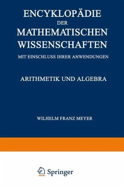 Encyklopädie der Mathematischen Wissenschaften mit Einschluss ihrer Anwendungen - Meyer, Wilhelm Franz