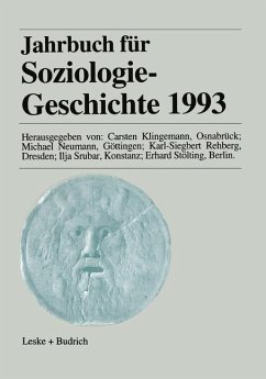 Jahrbuch für Soziologiegeschichte 1993 - Klingemann, Carsten;Neumann, Michael;Rehberg, Karl-Siegbert