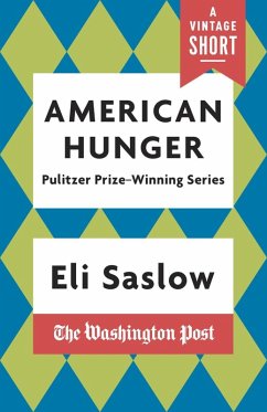 American Hunger (eBook, ePUB) - Saslow, Eli