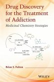 Drug Discovery for the Treatment of Addiction (eBook, PDF)