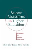 Student Assessment in Higher Education (eBook, ePUB)