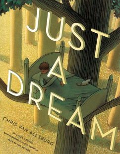 Just a Dream 25th Anniversary Edition - Allsburg, Chris Van