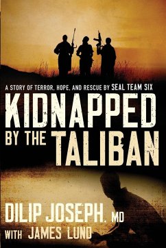 Kidnapped by the Taliban International Edition - Joseph, Dilip M. D.