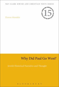 Why Did Paul Go West? - Mendels, Doron