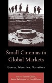 Small Cinemas in Global Markets Small Cinemas in Global Markets