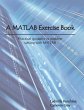 A MATLAB Exercise Book - Bild 1