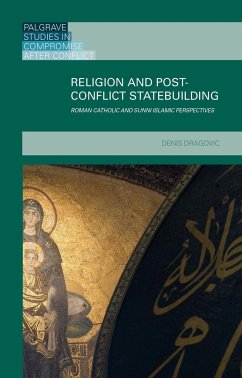 Religion and Post-Conflict Statebuilding - Dragovic, Denis