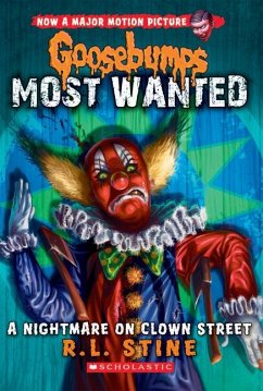 A Nightmare on Clown Street (Goosebumps Most Wanted #7) - Stine, R. L.