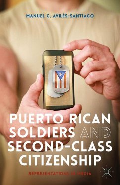 Puerto Rican Soldiers and Second-Class Citizenship - Avilés-Santiago, M.