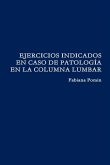 EJERCICIOS INDICADOS EN CASO DE PATOLOGÍA EN LA COLUMNA LUMBAR