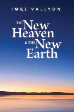 The New Heaven & the New Earth - Vallyon, Imre