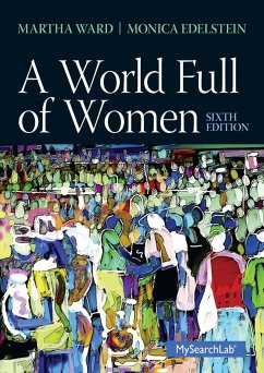 A World Full of Women - Ward, Martha C; Edelstein, Monica D