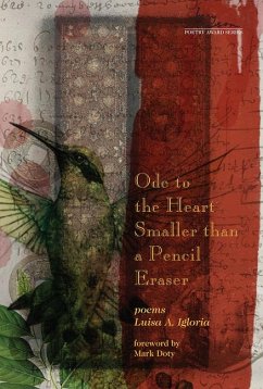 Ode to the Heart Smaller Than a Pencil Eraser - Igloria, Luisa A.