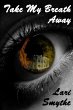 Take My Breath Away - Bild 1