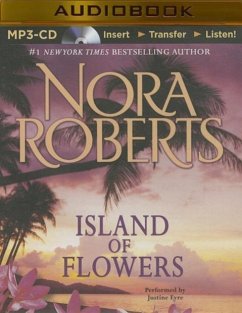 Island of Flowers - Roberts, Nora