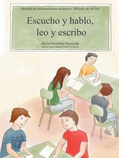 Escucho y Hablo, Leo y Escribo - Quesada, Alicia Ferrandiz