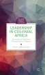 Leadership in Colonial Africa - Bild 1