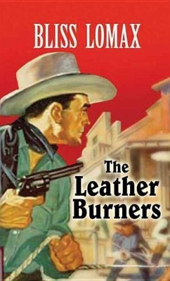The Leather Burners - Lomax, Bliss