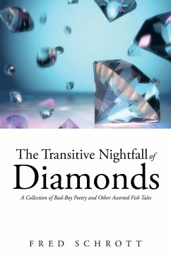 The Transitive Nightfall of Diamonds - Schrott, Fred