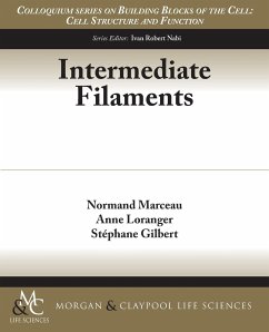 Intermediate Filaments - Marceau, Normand; Loranger, Anne; Gilbert, Stephane