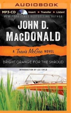 Bright Orange for the Shroud - Macdonald, John D.