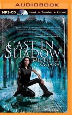 Cast in Shadow - Sagara, Michelle